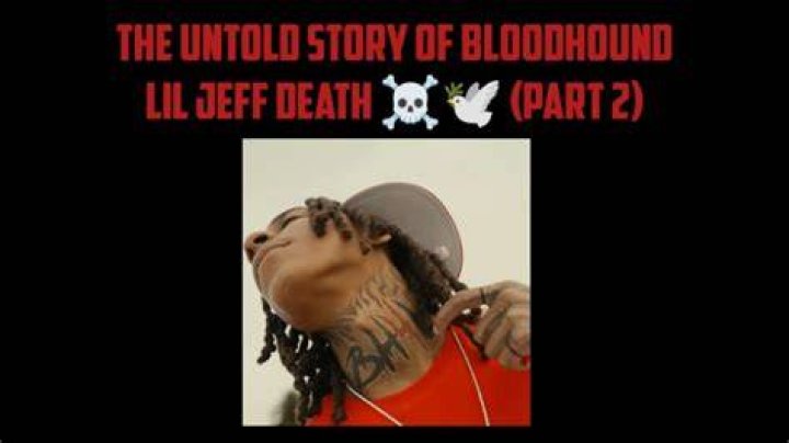 Bloodhound Lil Jeff Killed: The Untold Story and Impact on Music