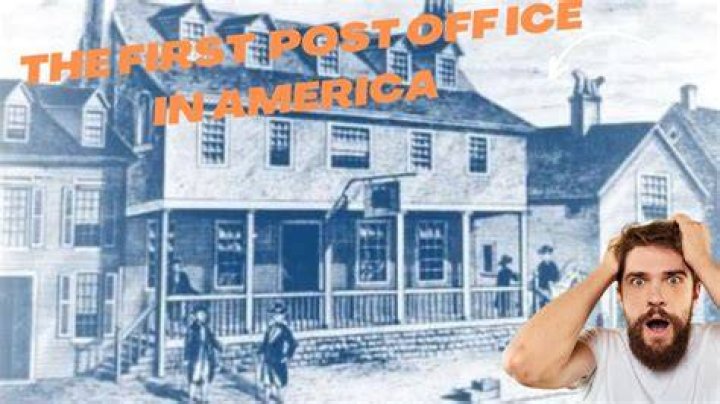 Discovering the First Post Office in America: A Journey Through History