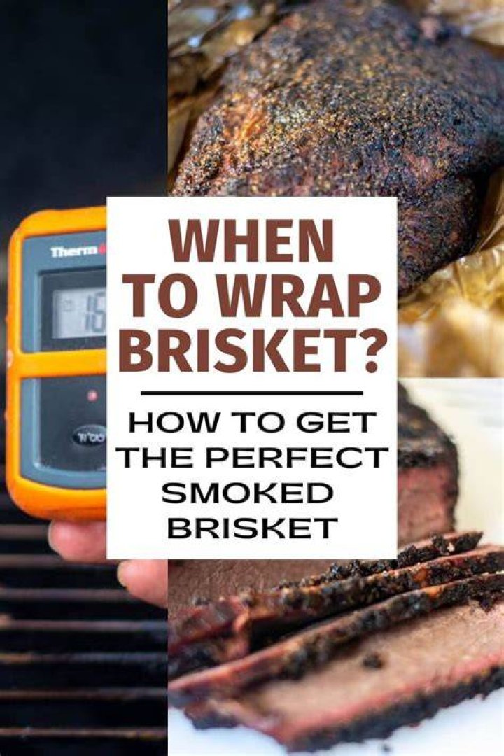 What Temperature to Wrap Brisket: A Comprehensive Guide for Perfect Results